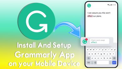 How to Install And Setup Grammarly App on your Mobile Device