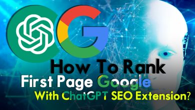 How To Rank First Page Google With ChatGPT SEO Extension?