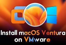 How to Install macOS Ventura 13 on VMware on Windows PC?
