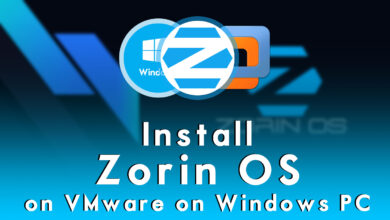 How to Install Zorin OS on VMware on Windows PC