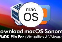 Download macOS Sonoma VMDK File For (VirtualBox & VMware)
