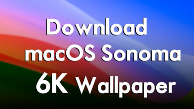 How to Download macOS Sonoma 6K Wallpaper