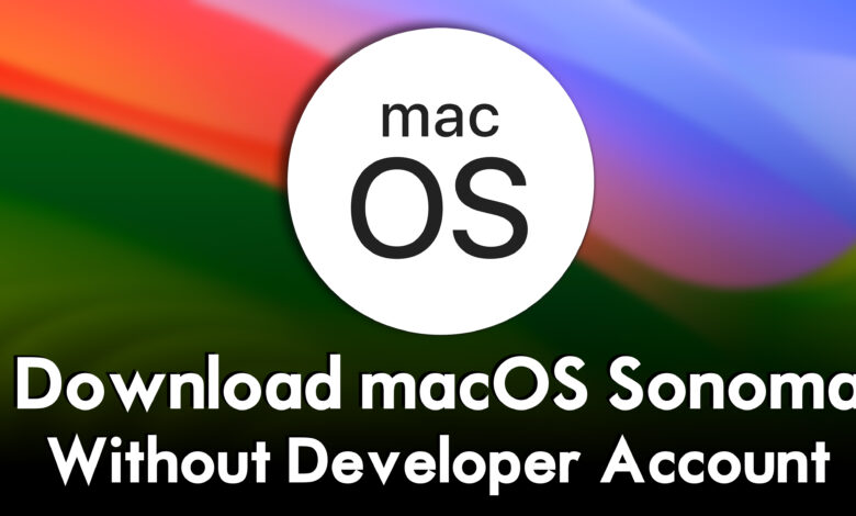How to Download macOS Sonoma Without Developer Account