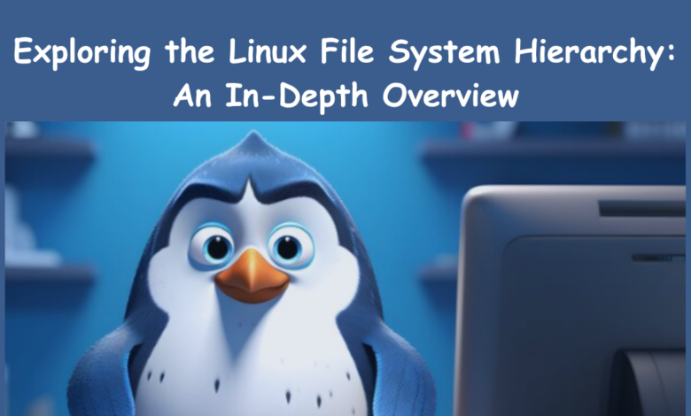 Linux File System Hierarchy