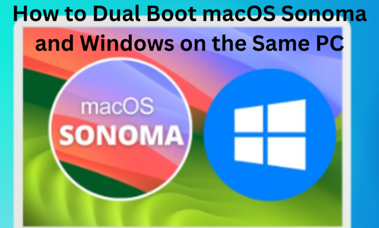 Macos Sonoma And Windows On Same PC