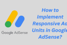 How to Implement Responsive Ad Units in Google AdSense