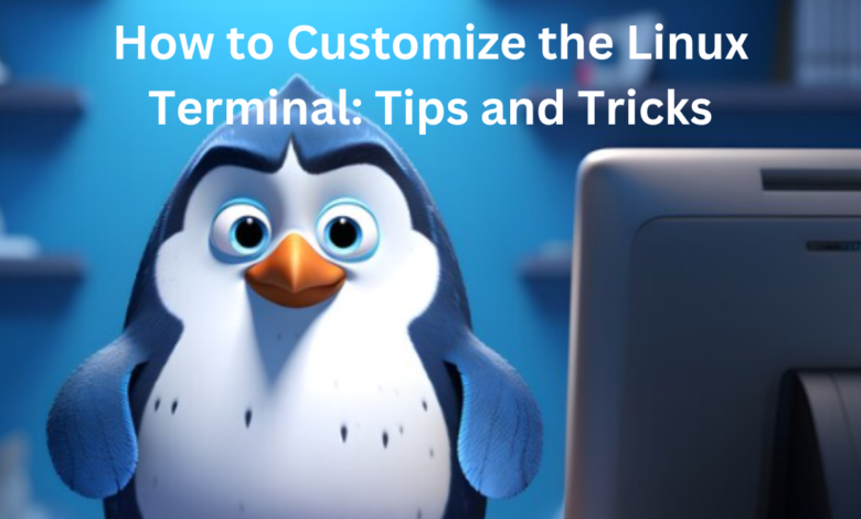 Customize the Linux Terminal