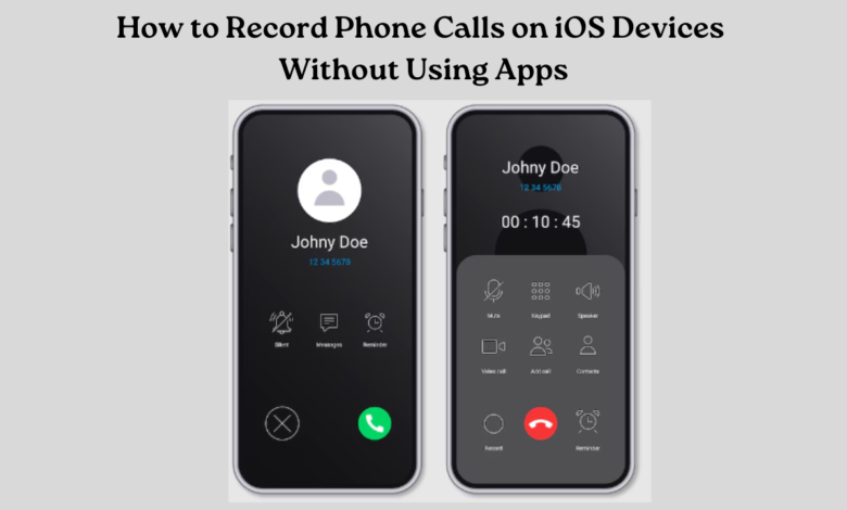 Add a How to Record Phone Calls on iOS Devices Without Using Apps